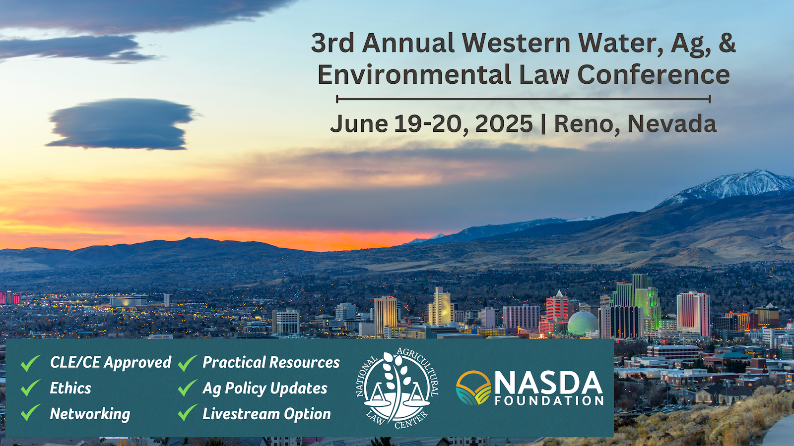 Banner for the 3rd Annual Western Water, Ag, & Environmental Law Conference, featuring event details and a scenic view of Reno, Nevada.